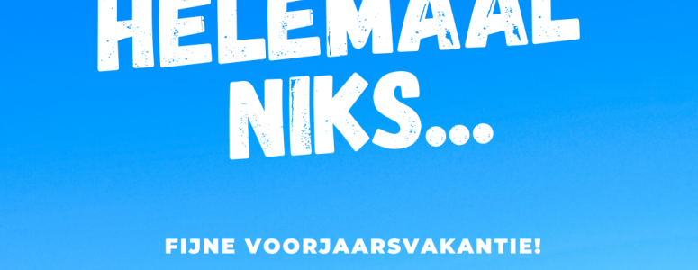 Fijne voorjaarsvakantie!